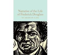 Frederick Douglas Narrative of the Life of Frederick Douglas (Copertina rigida)