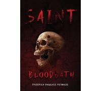 Frederick Douglass Reynolds Saint Bloodbath (Tascabile)