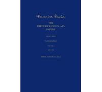 Frederick Douglass The Frederick Douglass Papers (Copertina rigida)