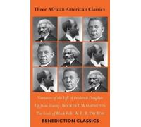 Frederick Douglass W E B Du Bois Booker Three African Ameri (Copertina rigida)