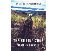 Frederick Downs The Killing Zone (Tascabile)