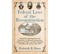 Frederick E. Hosen Federal Laws of the Reconstruction (Tascabile)