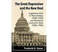Frederick E. Hosen The Great Depression and the New Deal (Tascabile)