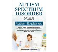 Frederick Earlstein Autism Spectrum Disorder (ASD) (Tascabile)