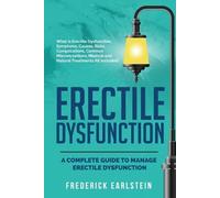 Frederick Earlstein Erectile Dysfunction (Tascabile)