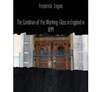 Frederick Engel The Condition of the Working-Class in England in 184 (Tascabile)
