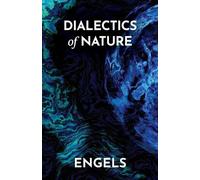 Frederick Engels Dialectics of Nature (Tascabile)