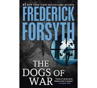 Frederick Forsyth Dogs of War (Tascabile)
