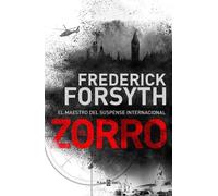Frederick Forsyth El zorro / The Fox (Tascabile)