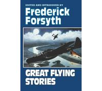 Frederick Forsyth Great Flying Stories (Tascabile)
