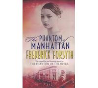 Frederick Forsyth Phantom Of Manhattan (Tascabile)