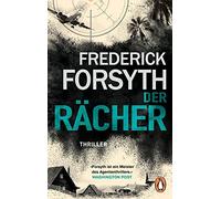 Frederick Forsyth Reiner Pfleiderer Der Rächer: Thriller (Tascabile)