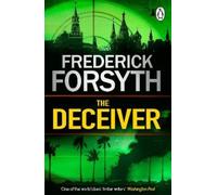 Frederick Forsyth The Deceiver (Tascabile)