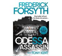 Frederick Forsyth Tony Kent Odessa 3 (Copertina rigida) Odessa Novels