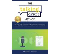 Frederick Gooltz The Talking Draft Method (Tascabile)