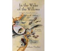 Frederick Gorham Thurb In the Wake of the Willows (2nd Editio (Copertina rigida)