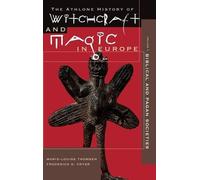 Frederick H. Cr Athlone History of Witchcraft and Magic in Eu (Copertina rigida)
