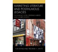 Frederick H. White Yuri Marketing Literature and Posthumous L (Copertina rigida)