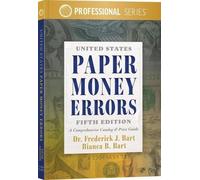 Frederick J Bart Bianca B Bart United States Paper Money Errors (Tascabile)