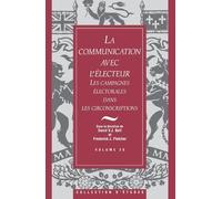 Frederick J. Fletcher David V.J. Bel La Communication avec l'electeu (Tascabile)
