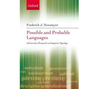 Frederick J. Newmeyer Possible and Probable Languages (Tascabile)