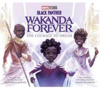 Frederick Josep Black Panther: Wakanda Forever: The Courage t (Copertina rigida)