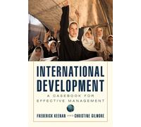 Frederick Keenan Christine Gilmore International Development (Tascabile)