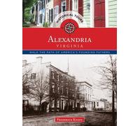 Frederick Knops Historical Tours Alexandria, Virginia (Tascabile)