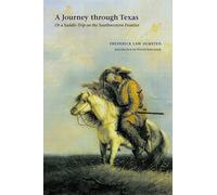 Frederick Law Olmsted A Journey Through Texas (Tascabile)
