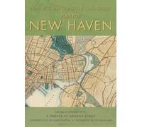 Frederick Law Olmsted Cass Gilbert The Plan for New Haven (Tascabile)