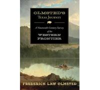 Frederick Law Olmsted Olmsted's Texas Journey (Tascabile)