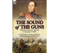 Frederick Llewellyn The Sound of the Guns (Tascabile)