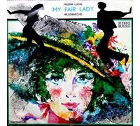 Frederick Loewe - My Fair Lady (Melodienfolge)