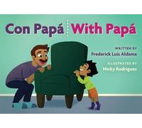 Frederick Luis Aldama Con Papá / With Papá (Copertina rigida) Latinographix