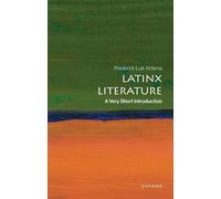 Frederick Luis Aldama Latinx Literature (Tascabile) (PRESALE 03/11/2026)