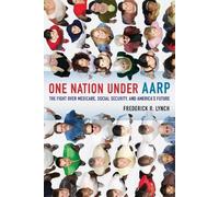 Frederick Lynch One Nation under AARP (Tascabile)