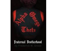 Frederick M Gross Fraternal Brotherhood (Copertina rigida)