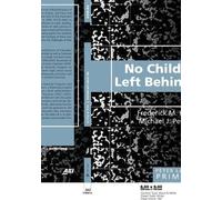 Frederick M. Hess Michael J. Petrilli No Child Left Behind Primer (Tascabile)