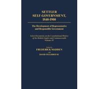 Frederick Madden David Fieldho Settler Self-Government 1840-1 (Copertina rigida)