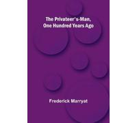 Frederick Marry Touring in 1600: A Study in the Development of Trave (Tascabile)