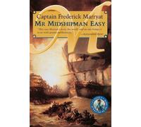 Frederick Marryat Mr Midshipman Easy (Tascabile) Classics of Naval Fiction