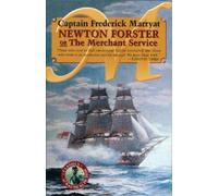 Frederick Marryat Newton Forster or The Merchant Service (Tascabile)