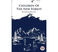 Frederick Marryat The Children of the New Forest (Tascabile)