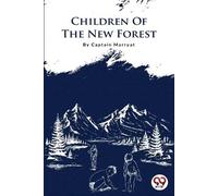 Frederick Marryat The Children of the New Forest (Tascabile)
