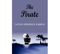 Frederick Marryat The Pirate (Tascabile)