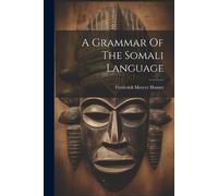 Frederick Mercer Hunter A Grammar Of The Somali Language (Tascabile)