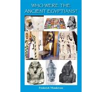 Dr. Frederick Michael Monderson Frederick Micha Who Were the Ancien (Tascabile)