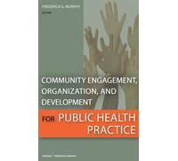 Frederick Murph Community Engagement, Organization, and Development (Tascabile)