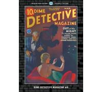 Frederick Nebel Oscar Schisgall Carroll John Dime Detective Magazin (Tascabile)