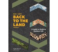 Frederick Pikovsky FARM + LAND’S Back to the Land (Copertina rigida)